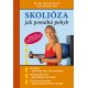 Skolióza – jak pomáhá pohyb