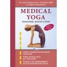 Jste již přívržencem jógy a chcete si prohloubit svou praxi a vyprecizovat ásany? Metoda medical yoga vám ukáže, jak si najít blahodárnou praxi, abyste se mohli chránit před přetížením a bolestmi a integrovat ásany do běžného života. 