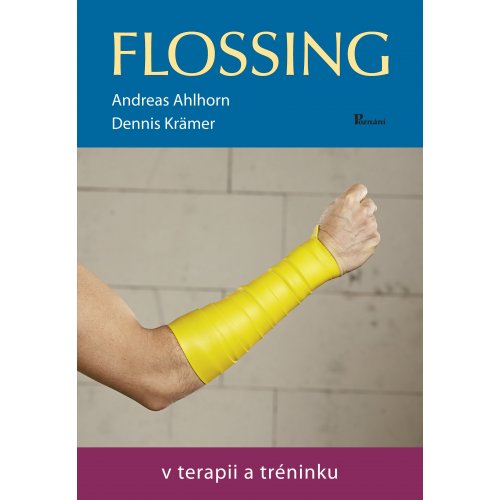 Flossing v terapii a tréninku