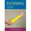 Flossing v terapii a tréninku