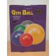 GYM Ball 55 cm odolné ABS provedení + hustilka
